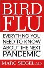 Bird Flu Everything You Need to Know about the Next Pandemic 2006 9780470038642 Front Cover