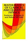 Mathematics of Classical and Quantum Physics  cover art