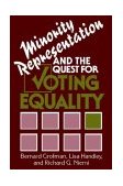 Minority Representation and the Quest for Voting Equality 1994 9780521477642 Front Cover