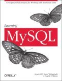 Learning MySQL Get a Handle on Your Data 2006 9780596008642 Front Cover
