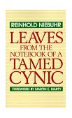 Leaves from the Notebook of a Tamed Cynic  cover art