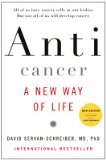 Anticancer A New Way of Life, New Edition cover art