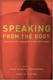 Speaking from the Body Latinas on Health and Culture cover art