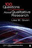 100 Questions (and Answers) about Qualitative Research  9781483345642 Front Cover