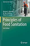 Principles of Food Sanitation 6th 9783319671642 Front Cover