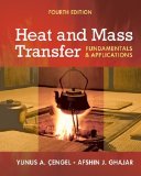 Heat and Mass Transfer Fundamentals and Applications 4th 9780077366643 Front Cover