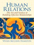 Human Relations The Art and Science of Building Effective Relationships cover art