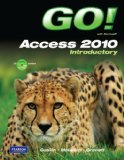 GO! with Microsoft Access 2010 Introductory  cover art