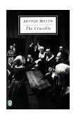 Crucible A Play in Four Acts  9780140189643 Front Cover