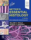 Netter's Essential Histology With Correlated Histopathology 3rd 9780323694643 Front Cover