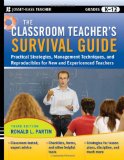 Classroom Teacher's Practical Strategies, Management Techniques and Reproducibles for New and Experienced Teachers cover art