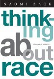 Thinking about Race 2nd 2005 Revised  9780534535643 Front Cover