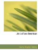 Jim Lofton : American 2008 9780554658643 Front Cover