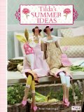Tilda's Summer Ideas  9780715338643 Front Cover