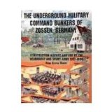 Underground Military Command Bunkers of Zossen, Germany  9780764301643 Front Cover