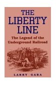 Liberty Line The Legend of the Underground Railroad cover art