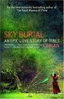 Sky Burial An Epic Love Story of Tibet cover art