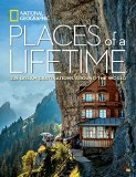 Destinations of a Lifetime 225 of the World's Most Amazing Places  9781426215643 Front Cover