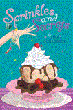 Sprinkles and Secrets 2012 9781442422643 Front Cover