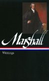 John Marshall Writings (LOA #198) 2010 9781598530643 Front Cover