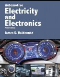 Automotive Electricity and Electronics 5th 9780134073644 Front Cover