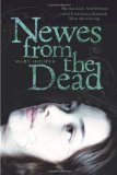 Newes from the Dead 2010 9780312608644 Front Cover