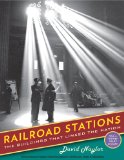 Railroad Stations The Buildings That Linked the Nation 2011 9780393731644 Front Cover