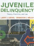 Juvenile Delinquency Theory, Practice, and Law 10th 2008 Revised  9780495503644 Front Cover