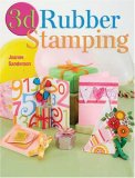3D Rubber Stamping 2008 9780715328644 Front Cover