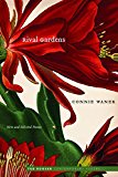 Rival Gardens New and Selected Poems  9780803269644 Front Cover