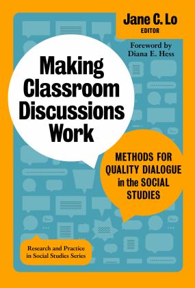 Making Classroom Discussions Work Methods for Quality Dialogue in the Social Studies  9780807766644 Front Cover