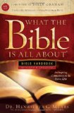 What the Bible Is All About Bible Handbooks - an Inspired Commentary on the Entire Bible cover art