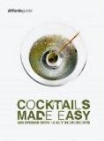 Cocktails Made Easy 2008 9780955627644 Front Cover