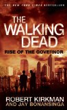 Walking Dead: Rise of the Governor  9781250039644 Front Cover