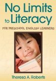 No Limits to Literacy for Preschool English Learners 