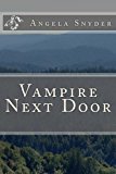 Vampire Next Door 2013 9781492149644 Front Cover