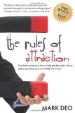 Rules of Attraction Fourteen Practical Rules to Help Get the Right Clients, Talent and Resources to Come to You! 2009 9781600375644 Front Cover