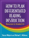 How to Plan Differentiated Reading Instruction Resources for Grades K-3 cover art