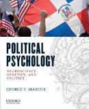Political Psychology Neuroscience, Genetics, and Politics cover art