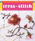 Cross-Stitch Techniques, Projects, Patterns, Motifs 2006 9780307339645 Front Cover