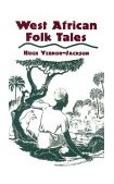 West African Folk Tales  9780486427645 Front Cover