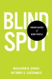 Blindspot Hidden Biases of Good People cover art