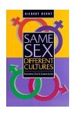 Same Sex, Different Cultures Exploring Gay and Lesbian Lives cover art