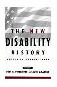 New Disability History American Perspectives
