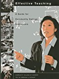 Effective Teaching A Guide for Community College Instructors cover art