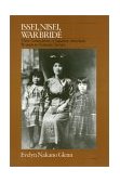 Issei, Nisei, War Bride Three Generations of Japanese American Women in Domestic Service cover art