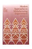 Modern Approaches to Manufacturing Improvement The Shingo System  9780915299645 Front Cover