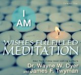 I AM Wishes Fulfilled Meditation  cover art
