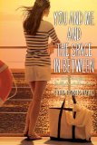 You and Me and the Space in Between Alice in Charge; Incredibly Alice; Alice on Board 2013 9781442486645 Front Cover