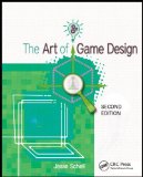 Art of Game Design A Book of Lenses